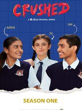 Crushed Season 1 (Hindi)