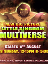 Little Singham in Multiverse S01 EP01-02 (Tam + Mal + Tel + Kan + Hin)