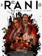 Rani: The Real Story (Malayalam)