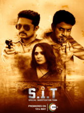 S.I.T: Special Investigation Team (Tam + Telu + Hin + Mala + Kann)