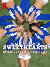 Americas Sweethearts Dallas Cowboys Cheerleaders S01 EP01-07 (Hin + Eng) 