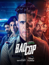 Bad Cop S01 EP01-07 (Tam + Tel + Hin + Mal + Kann)