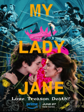 My Lady Jane S01 EP01-08 (Tam + Tel + Hin + Mal + Kan + Eng )