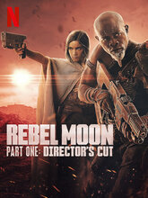 Rebel Moon - Part 1 Directors Cut (Tam + Tel + Hin + Eng )