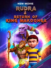 Rudra & Return of King Makoonga (Tam + Mal + Tel + Kan + Hin)