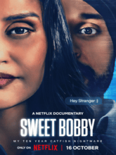 Sweet Bobby: My Catfish Nightmare (Hin + Eng) 