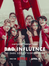 Bad Influence: The Dark Side of Kidfluencing S01 EP01-03 (Hin + Eng) Bad Influence: The Dark Side of Kidfluencing S01 EP01-03 (Hin + Eng)