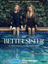 The Better Sister S01 EP01-08 (Tam + Mal + Tel + Hin + Kan + Eng) 